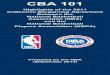 CBA 101 - The official site of the NBA | NBA.com · - 4 - I. SALARY CAP AND RELATED RULES A. Term of Agreement This Collective Bargaining Agreement (CBA) began effective with …
