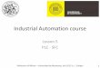 Industrial Automation course - UniBGmove.unibg.it/cologni/pages/didattica/archivio/udem2015/lectures/... · Industrial Automation course Lesson 5 PLC ... In the 70's the design of