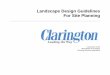 Landscape Design Guidelines - Home - Clarington · landscape design guidelines for site planning planning services department the corporation of the municipality of clarington approved