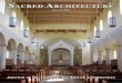 Sacred architecture ISSN# 1535-9387 · Journal of the Institute for Sacred Architecture ISSN# 1535-9387. W. ... the gold paint employed in Gothic stained glass windows purified the
