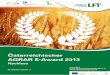 Österreichischer AGRAR E-Award 2013€¦ · Weissinger Bio Austria BOKU E-Learning Paradeiskuddel-Moodle gold W Dr. Martina Ortner ... die Zahl der Zugriffe, die derzeit bei insgesamt
