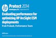 Evaluating performance for optimizing HP ArcSight ESM ... · Events, no ArcSight foundation packages, no user activity . Resource utilization . 10 ... Events, Cisco monitoring, no