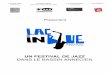 UN FESTIVAL DE JAZZ - Lac in Blue · du Jazz, véritable « langue universelle » qui symbolise une forme de liberté démocratique. Pour cette édition 2017, ... gitan, flamenco,