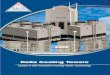 Cooling Towers, Inc. - ftmsales.com - General Brochure.pdf · PIONEER® Forced Draft, Counter Flow Design 10 - 100 Ton Single Modules DELTA Cooling Towers, Inc. Delta Cooling Towers