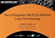 Use of Integration PM-PS for Effective Long-Term Planningdocshare01.docshare.tips/files/27422/274228330.pdf · Use of Integration PM-PS for Effective Long-Term Planning Joseph Layani,