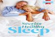 Healthy of Sleep - Reader's Digest Australia · Vacuum regularly to get rid of dust. ... n No mattress lasts forever. You ... the brain to many common insomnia medications