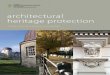 architectural heritage protection Heritage... · Chapter 7 Conservation Principles 104 7.1 Purpose of the Detailed Guidance Notes 105 7.2 Conservation Principles 105 ... 16.5 Reinstatement
