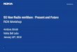 5G New Radio mmWave : Present and Futuremmwrcn.ece.wisc.edu/wp-uploads/2017/11/5G_mmWave... · 1 5G New Radio mmWave : Present and Future RCN Workshop Amitava Ghosh Nokia Bell Labs