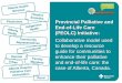 Physicians Provincial Palliative and End-of-Life Care … · Provincial Palliative and End-of-Life Care (PEOLC) Initiative: Collaborative model used to develop a resource guide for
