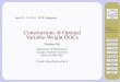 JJ II J I Cyclic Packings and Constructions of Optimal … · Constructions of Optimal Variable-Weight OOCs Dianhua Wu Department of Mathematics Guangxi Normal University Guilin,