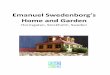 Emanuel Swedenborg s Home and Garden - New Church … · In 1743 Swedenborg bought a house with property on Hornsgatan, in Stockholm’s Södermalm district. He lived there for the
