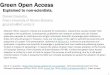 Green Open Access - Amazon S3 · Green Open Access A first step to free ... ‣Tools to automate self-archiving ... Knowledge  