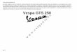 Vespa GTS 250 - .Vespa desea agradecerle por haber elegido uno de sus productos. Hemos preparado