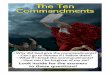 The Ten Commandments - Fellowship Tract .The Ten Commandments â€¢ Why did God give the commandments?