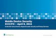 Mobile Device Security ICCCFO – April 9, 2015 · Mobile Device Security ICCCFO – April 9, 2015 . ... Current Risks—Problems ... •