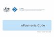 ePayments Code amended 24 March 2016 - ASIC Homedownload.asic.gov.au/media/3798542/epayments-code-published-29... · ePAYMENTS CODE Chapter A : Objectives, ... clear and fair rules