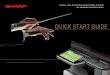 QUICK START GUIDE - Milwaukee & Waukesha · PDF fileQUICK START GUIDE DIGITAL FULL COLOR MULTIFUNCTIONAL SYSTEM MX-2610N/MX-3110N/MX-3610N ... Sharp Electronics Corporation 1 Sharp