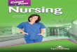 Studentâ€™s Book - .ISBN 978-0-85777-838-3 Career Paths: Nursing is a new educational resource for
