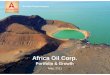Africa Oil Corp. · Africa Oil Corp. Pooto o&Go trtfolio & Growth ... Block 10BB Fise Prospect ... Size of the Prize Indicative Risk Factor Potential Value