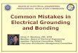 Common Mistakes in Electrical Grounding and …iiee.org.ph/.../10/Common-Mistakes-in-Electrical-GroundingandBond… · Common Mistakes in Electrical Grounding and Bonding ... Common