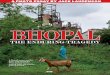 Bhopal - · PDF file“Everybody here feels abandoned and neglected, but that’s nothing new” India’s Bhopal gas disaster of ... tragedy, and water and soil contaminated with