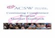 Continuing Competence Program Member Handbook Member Handbook.pdf · THE CONTINUING COMPETENCE PROGRAM ... LEARNING PLAN EXAMPLE ... Self-assessment involves more than personal reflection