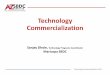 Technology Commercialization - .While the "Technology Commercialization Model" does not provide the