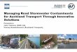 Managing Road Stormwater Contaminants for Auckland ..._Rambisheswar.pdf · Presenters: John Tetteroo (GHD Ltd), Veenay Rambisheswar (Auckland Transport), Managing Road Stormwater