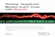 withReactis ModelsandCCode Testing TargetLink · This document describes the steps neces-sary to conﬁgure Reactis and TargetLink models for test generation, simu-lation, and debug