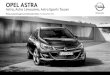 Astra, Astra Limousine, Astra Sports Tourer - opel .Opel Astra 2 Modell-/Motoren¼bersicht Astra,