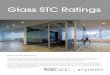 Glass STC Ratings - BRC Groupbrc.group/wp-content/uploads/2015/11/brc-glass-stc-sell-sheet... · Glass STC Ratings DWEL, TECNA AND VAULT: Any Sound Transmission Class (STC) rating
