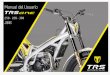 Manual del Usuario - Moto Trial TRS Usuario... · 5 Ante cualquier duda en cuanto a posibles ajustes de su motocicleta, seguir las indicaciones del manual y/o acudir a un concesionario