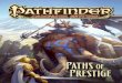 Paths of restige - the-eye.eu · This product makes use of the Pathfinder RPG Core Rulebook, Pathfinder RPG Advanced Player’s Guide, Pathfinder RPG Bestiary, ... (OGL) and is suitable