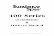 Sundance Spas 400 Series Manual - Portable Hot … · Sundance Spas 400 Series Installation ... the user should measure the water temperature ... manual for our address and telephone