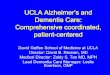 Dementia Care: Comprehensive coordinated, patient-centered · Dementia Care: Comprehensive coordinated, patient-centered ... over total care of patient . ... intervals determined