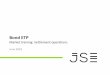 Bond ETP - jse.co.za ETP...  â€¢ The JSE is responsible for managing the ETP Project delivery with