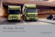 The Atego. The Axor - trucks.mercedesbenzmena.com · The Atego and the Axor offer the perfect package for coping masterfully with all the challenges of short-radius distribution