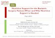 Nutrition Support in the Bariatric Patient: When and … · ConAgra Foods Science Institute With a mission of: Promoting dietary and related choices affecting wellness