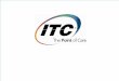 ITC - Point-of-care testing · • Since 1966, when ITC developed the Activated Clotting Time test, we have been the world leader in POC tests for ACT. • Since then, we have also