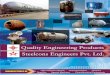ABOUT OURSELVES - qualityengineeringproducts.comqualityengineeringproducts.com/OualityProfile.pdf · sophisticated manufacturing facilities to build Pressure Vessels, Heat ... Column,