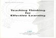 effective learning - edb.gov.hk · PI asurable ffective Learning Series Teachipg Thinking for EffectlVeLearning Humanities Unit Curriculum Development Institute Education Department