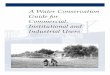 A Water Conservation Guide for Commercial, Institutional ... · A Water Conservation Guide for Commercial, Institutional and Industrial Users New Mexico Office of the State Engineer