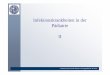 Infektionskrankheiten in der P diatrie IIkinderklinik.med.uni-rostock.de/fileadmin/Kliniken/ukj/Bilder/... · Pädiatrie II J. Denecke Universitäts Kinder- und Jugendklinik- Rostock