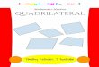 Mathematics Handout QUADRILATERAL · The definition of quadrilateral is ... calculate the area of each triangle than we add all of it. ... parallelogram to two parts. After that,