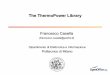 The ThermoPower Library - polito.itstaff.polito.it/roberto.zanino/sub1/teach_files/modelica_minicourse... · The ThermoPower Library Francesco Casella (francesco.casella@polimi.it)
