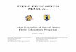 FIELD EDUCATION MANUAL - hhs.uncg.edu · FIELD EDUCATION MANUAL ... Field Education Program 2016-2017 ... Training for Field Instructors and Agency Representatives 22