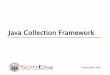 java Collection Framework - Polito · Iterator examples (until Java 1.4) Collection persons = new LinkedList(); 