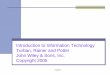Introduction to Information Technology Turban, Rainer rafea/CSCE201/slides/ch05.pdf  Turban, Rainer