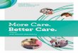 More Care. Better Care. - oltca.com · Residents in Continuing Care Facilities 2015-2016 5. The Alzheimer Society of Ontario, 2017. 4 ... I’m not sick and I’m not a child, she