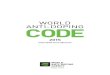 WORLD ANTI-DOPING CODE - wada-ama.org · World Anti-Doping Code The World Anti-Doping Code was first adopted in 2003, took effect in 2004, and was then amended effective 1 January